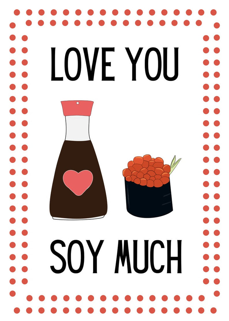 "Love You Soy Much" Sushi Valentine